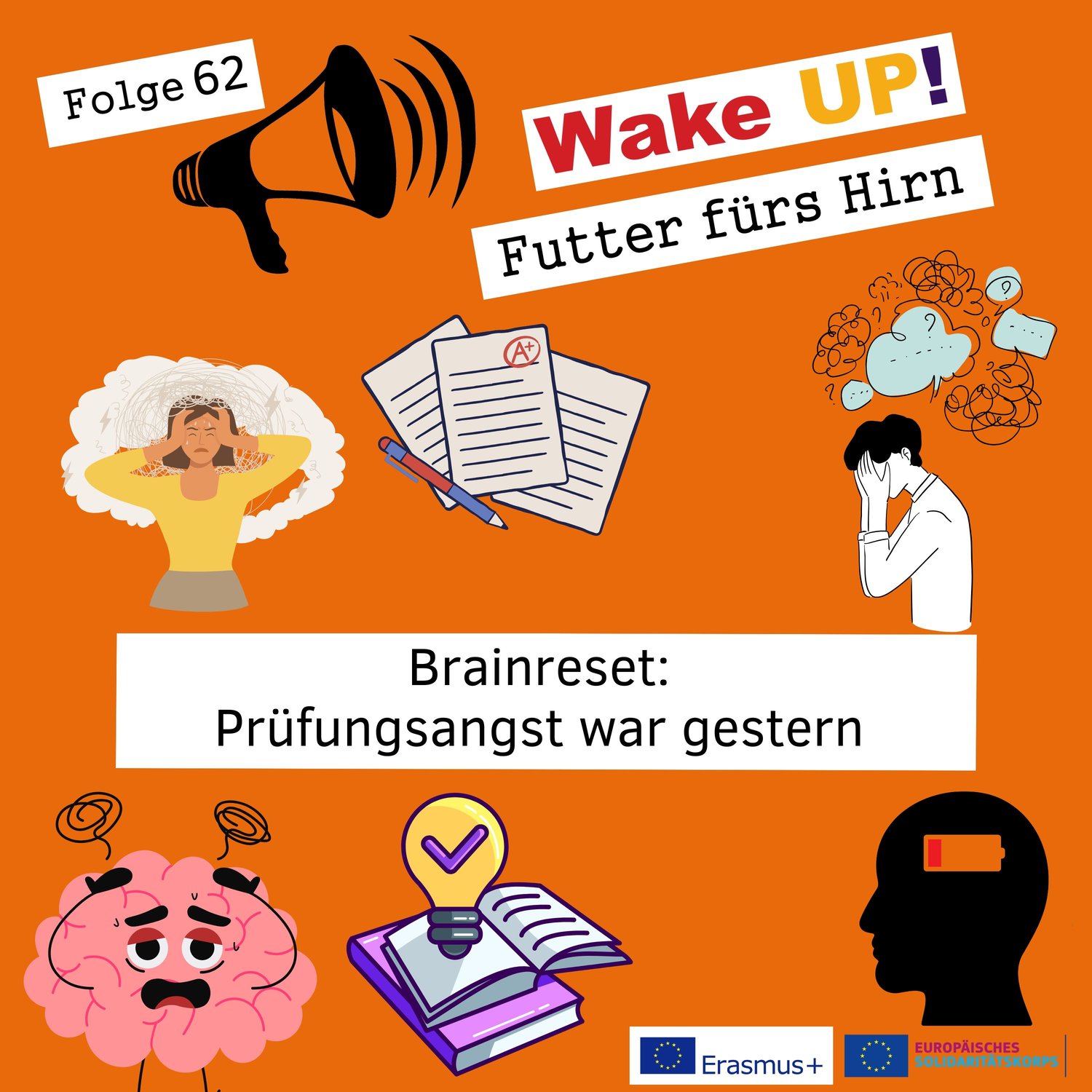 Folge 62 - Brainreset: Prüfungsangst war gestern