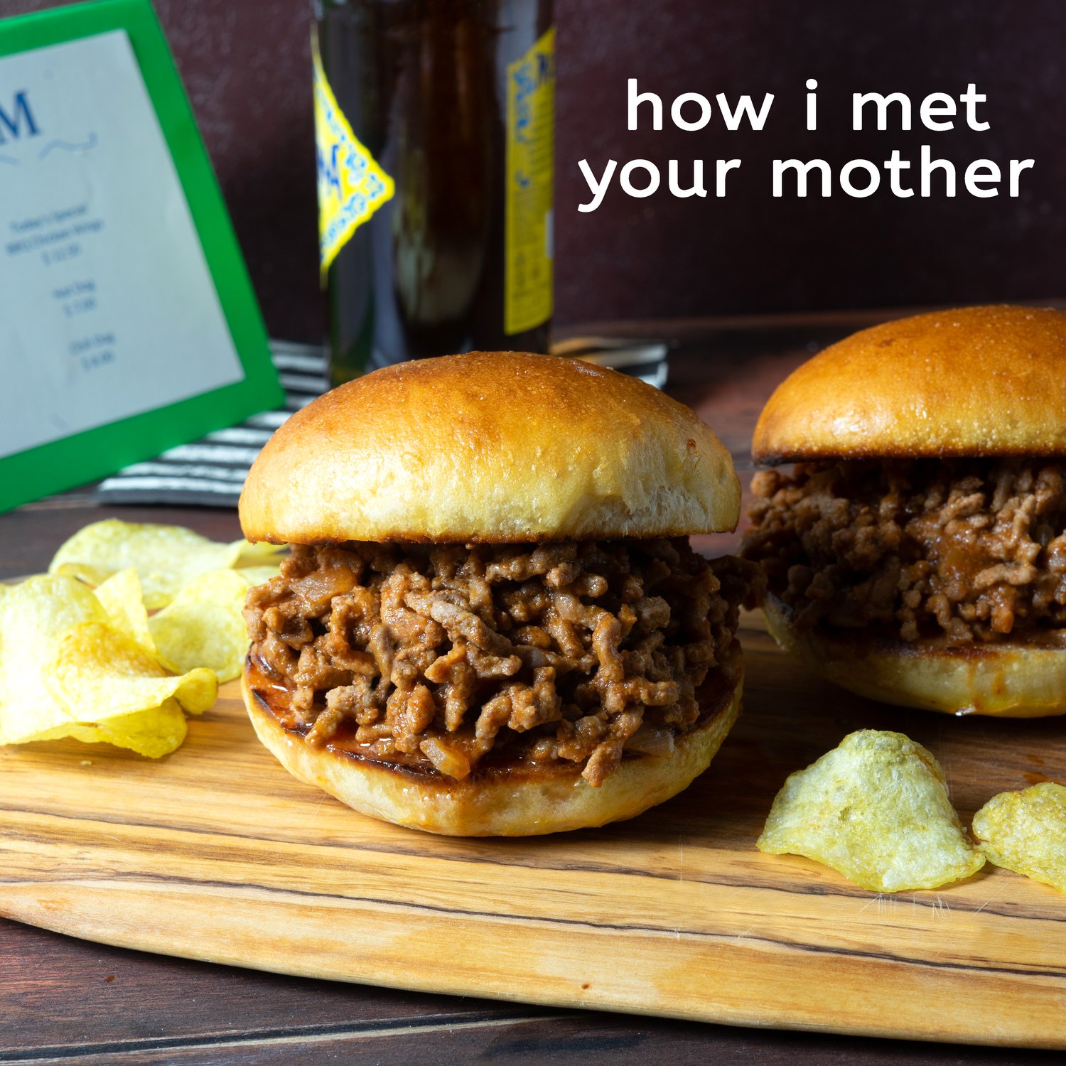 Sloppy Joes aus der Serie How I met Your Mother