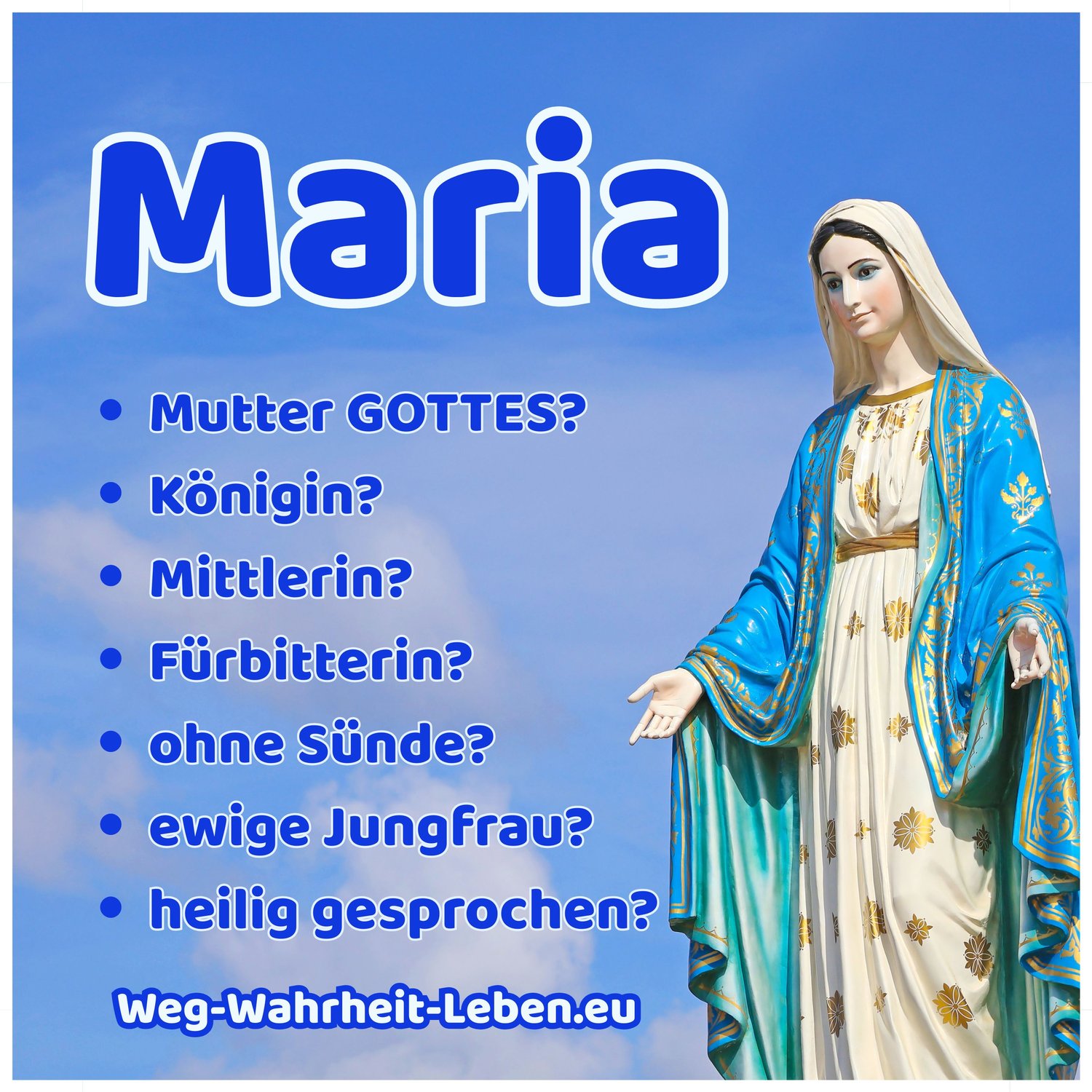 Maria - Mutter GOTTES? 