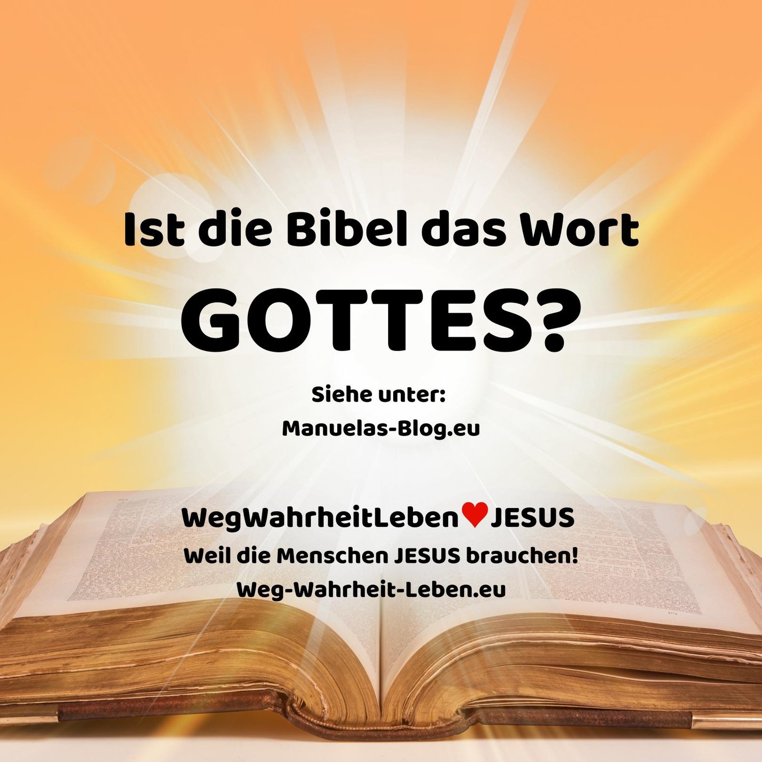 Ist die Bibel zeitgemäß und wahrheitsgetreu?