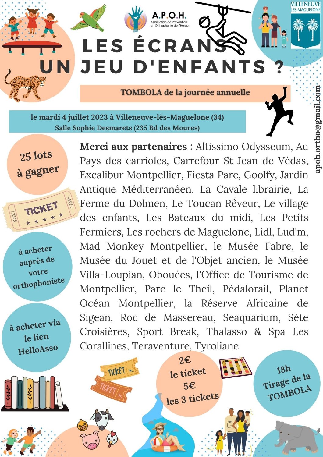 Règlement de la tombola « Les écrans : un jeu d’enfants ? »  organisée par L’Association de Prévention en Orthophonie de l’Hérault 
