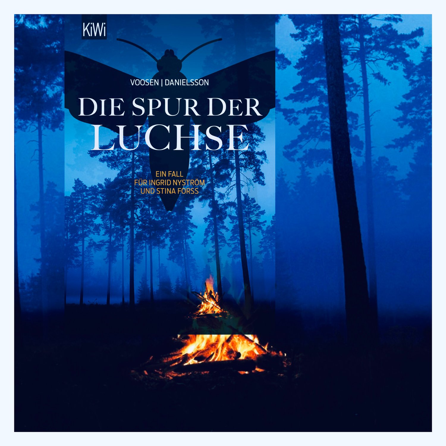 Roman Voosen / Kerstin Signe Danielsson: Die Spur der Luchse. Ein Fall für Ingrid Nyström und Stina Forss, Bd. 10