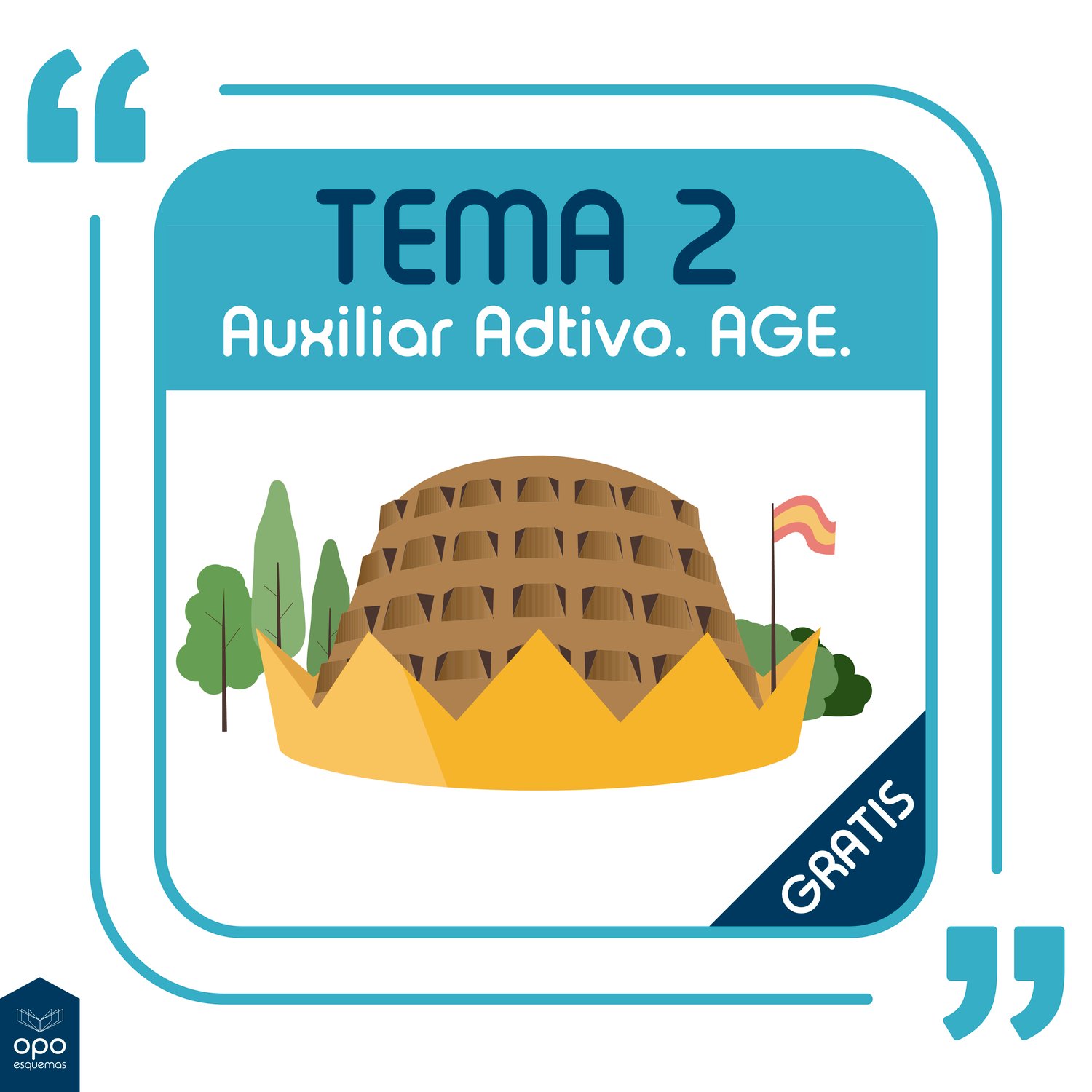 Tema 2 (DESCARGA GRATIS). Temario Oposición Auxiliar Administrativo del Estado. OpoEsquemas