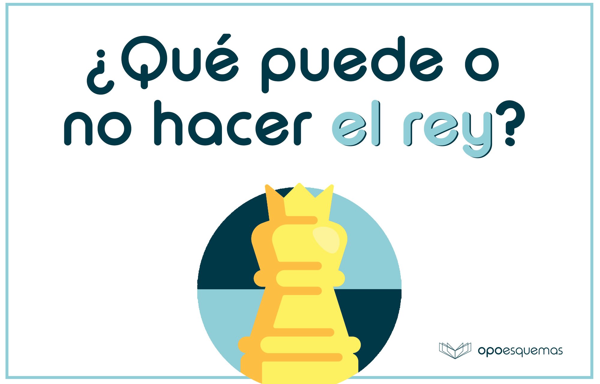 Funciones del rey. ¿Qué puede o no hacer?