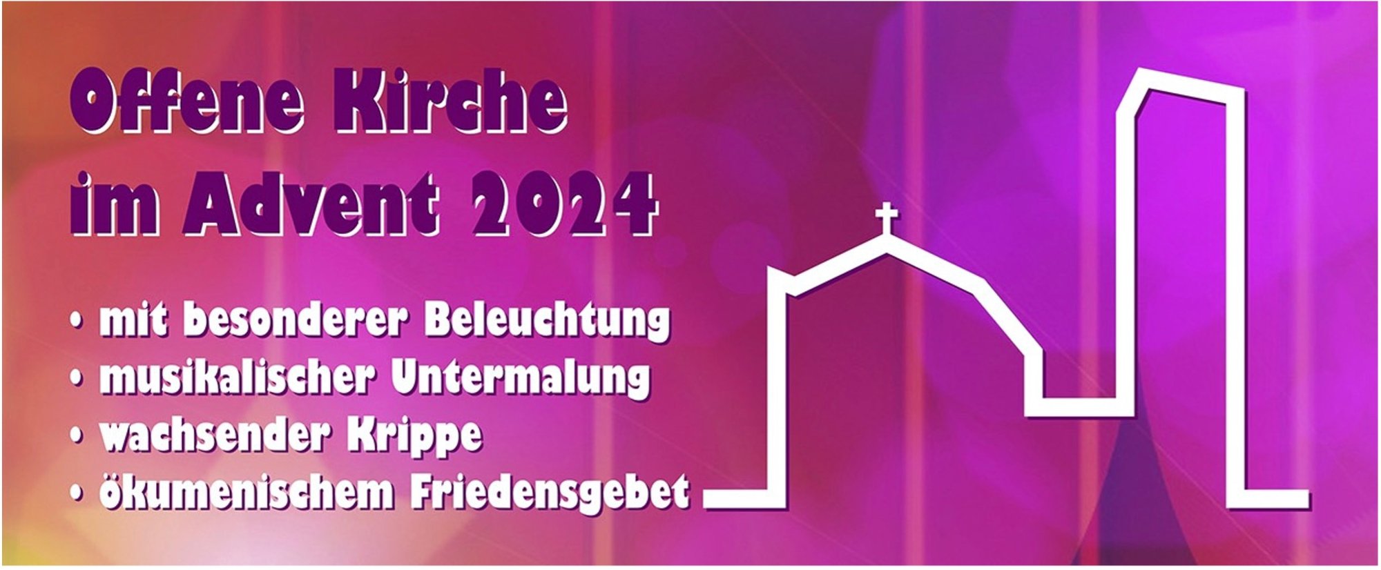 Offene Kirche im Advent 2024