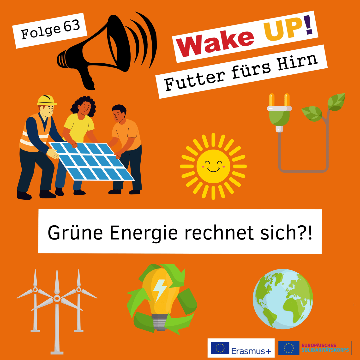 Folge 63 - Grüne Energie rechnet sich?!