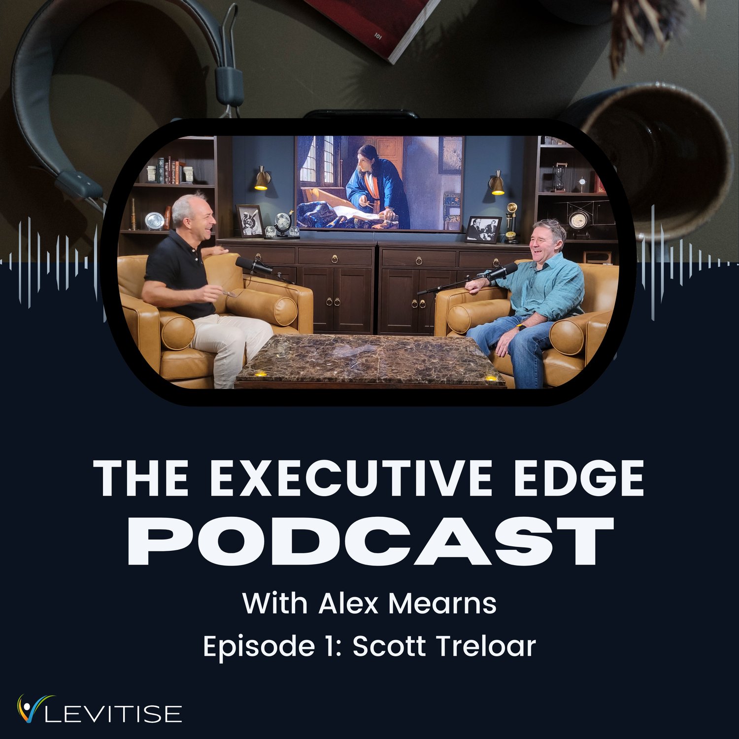 The Executive Edge Podcast Episode 1: Insights, Contrarian Views and More with Scott Treloar
