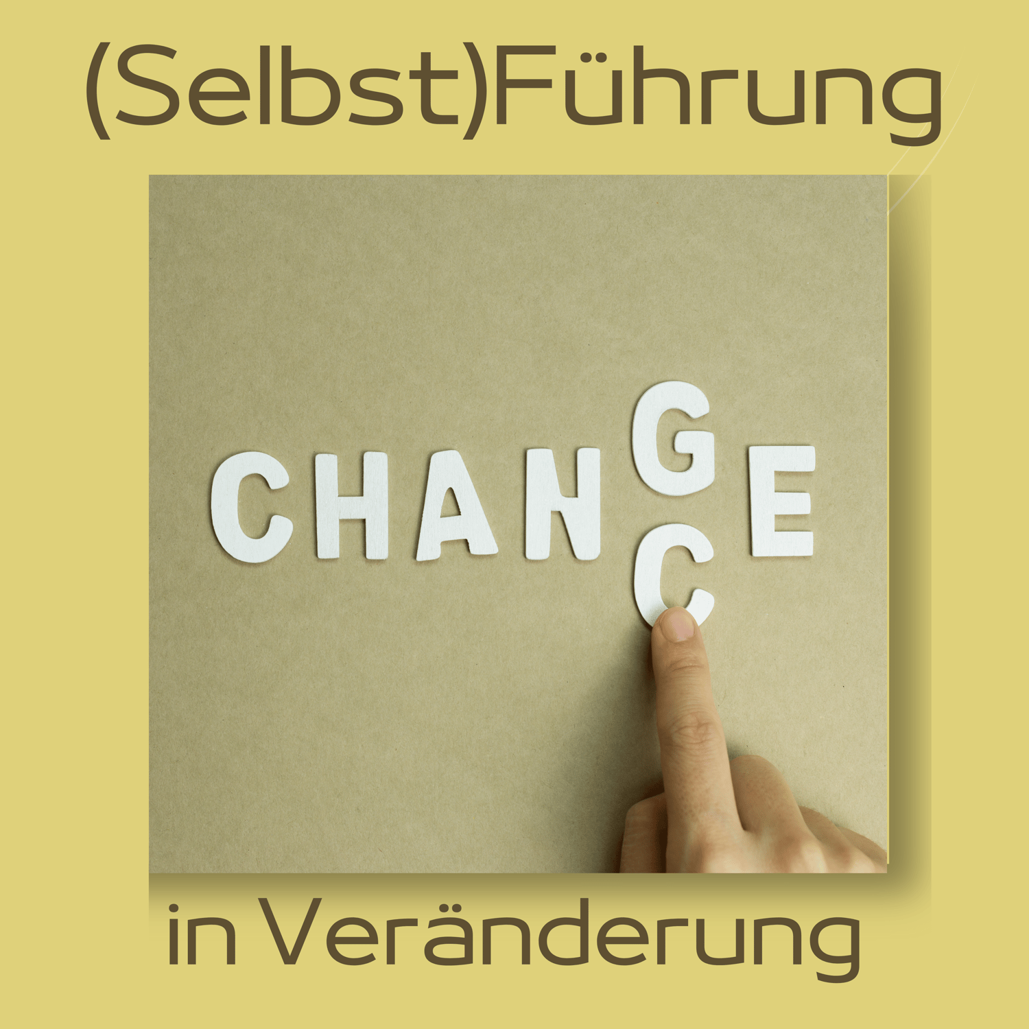 Chance und Change in Führung
