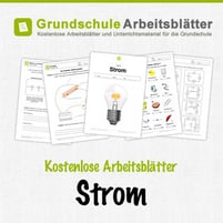 Kostenlose Arbeitsblätter zum Thema Strom auf Grundschule Arbeitsblätter