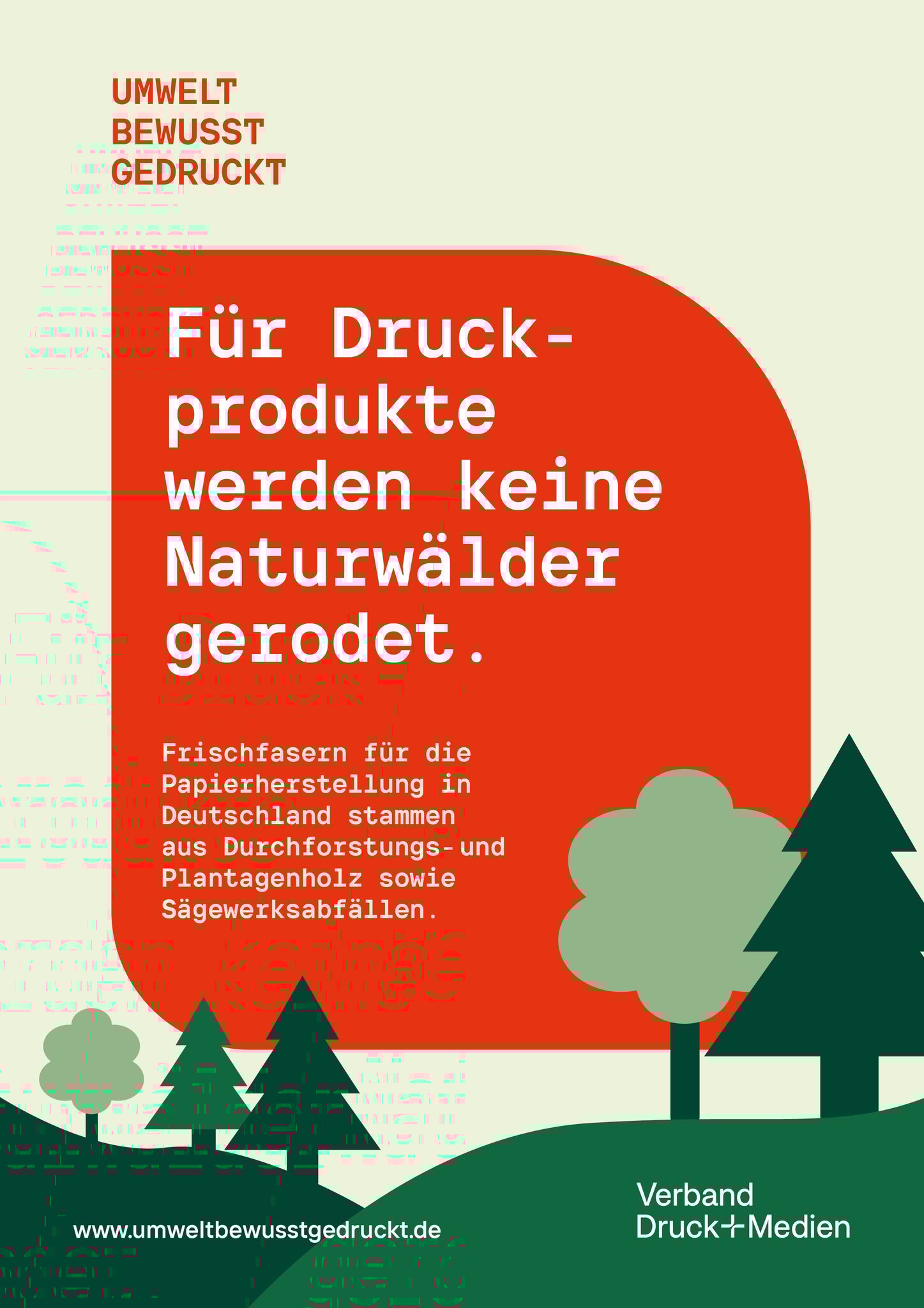 Für Print werden keine Naturwälder gerodet