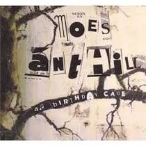 Moes Anthill "a birthday cage" 2013