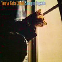 You've Got a Friend/Swinging Popsicle