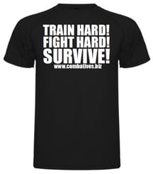 SC Int'l Street Combatives Shirt Train Hard Fight Hard Survive