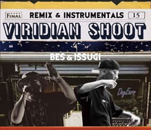 VIRIDIAN SHOOT - Remix & Instrumentals