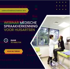 Webinar Dragon Medical One voor huisartsen
