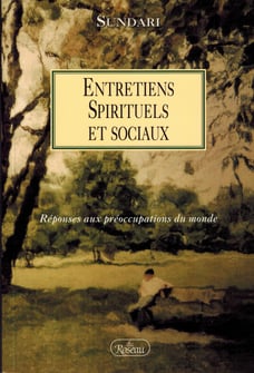 entretiens spirituels et sociaux, sundari, monde