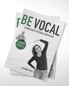 Cover des Buches „BE VOCAL: Buch Cover: Stimmliches Potenzial entfalten", Autorin