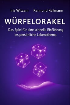 Cover Buch: Das Würfelorakel Das Spiel für eine schnelle Einführung ins persönliche Lebensthema