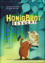 Honigbrot  gesucht