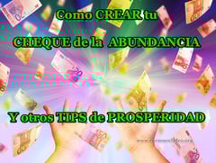 Como CREAR tu CHEQUE de la ABUNDANCIA y otros trucos de prosperidad