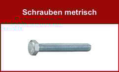 Schrauben metrisch