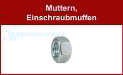 Muttern, Einschraubmuffen