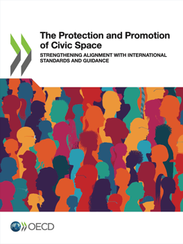 The Protection and Promotion of Civic Space Strengthening Alignment with International Standards and Guidance