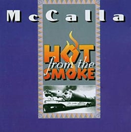 Front Cover - McCalla 'Hot From The Smoke'