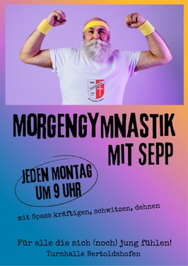 Plakat zur Ankündigung Morgengymnastik mit Sepp