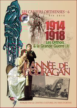 ORTHENSES & LA GRANDE GUERRE 3