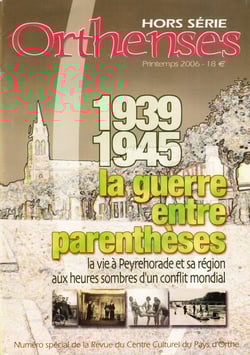 1939-1945 La Guerre entre Parenthèses