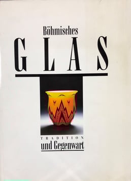 Böhmisches Glas, Tradition und Gegenwart