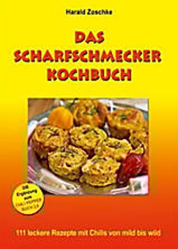 Das Scharfschmecker Kochbuch