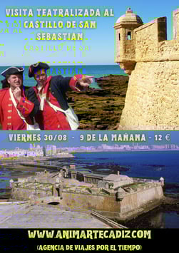 VIERNES 30 de AGOSTO 2024 a las 09:00h. Visita teatralizada al Castillo de San Sebastián.