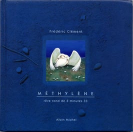 MÉTHYLÈNE - rêve rond de 3mn33