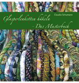 Glasperlenketten häkeln - das Musterbuch
