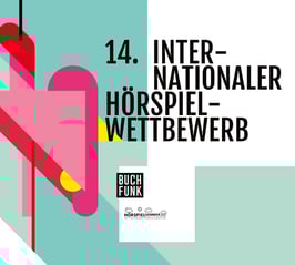 14. Internationaler Hörspielwettbewerb 2016