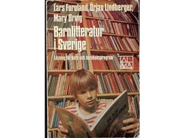 Barnlitteratur i Sverige: läsning för barn och barnboksprogram / i urval av Lars Furuland