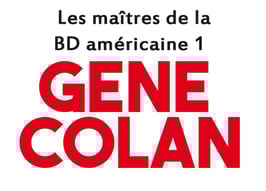 Gene Colan "Les maîtres de la BD américaine 1"