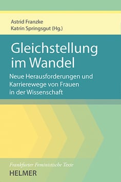 Astrid Franzke, Katrin Springsgut (Hg.): Gleichstellung im Wandel