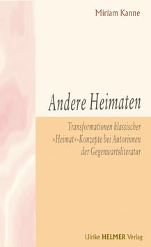 Miriam Kanne: Andere Heimaten