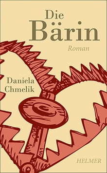 Daniela Chmelik: Die Bärin