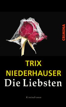 Trix Niederhauser: Die Liebsten