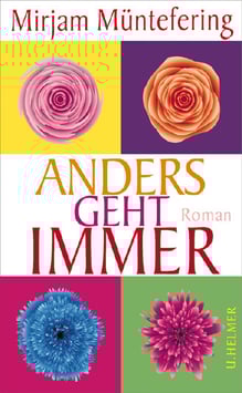 Mirjam Müntefering: Anders geht immer