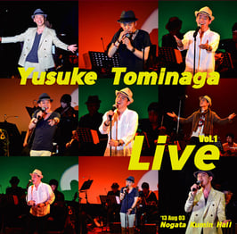 【CD】Yusuke Tominaga Live Vol.1