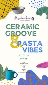 27.02.26 - Ceramic Groove & Pasta Vibes