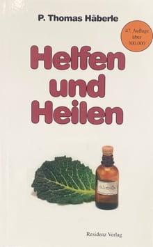 Buch Helfen und Heilen von Pater Haeberle