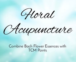 FLORAL ACUPUNCTURE SESSION  (Remote)