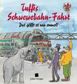 Tuffis Schwewebahn-Fahrt – Dat göfft et nur enmol! (Mundart)