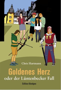 Goldenes Herz oder der Lüntenbecker Fall - Hardcover